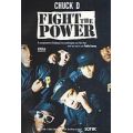 Fight The Power - Chuck D