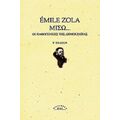 Μισώ - Emile Zola