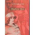 Shadow-box - Αντόνια Λογκ