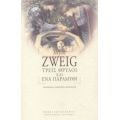 Τρεις Θρύλοι Και Ένα Παραμύθι - Stefan Zweig