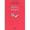 Καλοί Καιροί