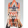 Ο Γιατρός Συνιστά David Bowie - Pascale Ferroul
