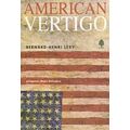 American Vertigo - Bernard - Henri Lévy