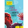 Ο Tom Και Το Μυστικό Του Haunted Castle - Στεφανί Μπενσόν
