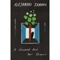 Η Ιδιωτική Ζωή Των Δέντρων - Alejandro Zambra