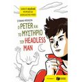 Ο Peter Και Το Μυστήριο Του Headless Man - Στεφανί Μπενσόν