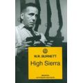 High Sierra - W. R. Burnett