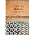 Ahlam - Marc Trévidic
