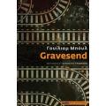 Gravesend - William Boyle