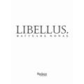 Libellus. - Βαγγέλης Νόνας