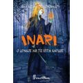 Inari, Ο Δράκος Με Τις Επτά Καρδιές - Λίλα Κίσσα - Φραγκομίχαλου