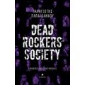 Dead Rockers Society - Παναγιώτης Παπαϊωάννου