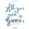 All you need is Greece