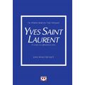 Τα μικρά βιβλία της μόδας: Yves Saint Laurent