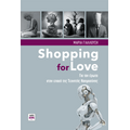 Shopping for Love
