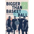 Bigger than Basketball. Μαθήματα ζωής από την Ακαδημία Αντετοκούνμπο