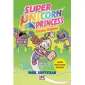Super Unicorn Princess 2: Τοξική εισβολή