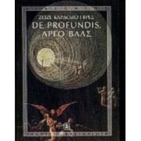 De Profundis, Αργό Βαλς - Ζοζέ Καρδόζο Πίρες