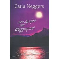 Στο Δρόμο Του Φεγγαριού - Κάρλα Νέγκερς