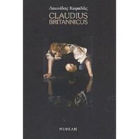 Claudius Britannicus - Λεωνίδας Κεφαλάς