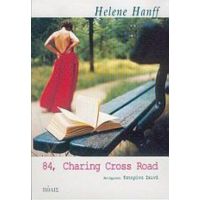 84, Charing Cross Road - Helene Hanff