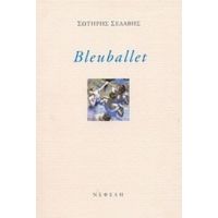 Bleuballet - Σωτήρης Σελαβής