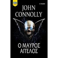 Ο Μαύρος Άγγελος - John Connolly