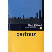 Partouz - Γιαν Μουάξ