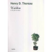 Walden Ή Η Ζωή Στο Δάσος - Henry D. Thoreau