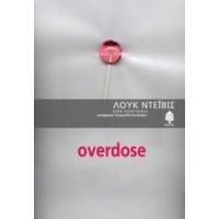 Overdose - Λουκ Ντέιβις