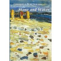 Stone And Water - Chrishoula Demetrakakis