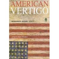 American Vertigo - Bernard - Henri Lévy