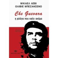 Che Guevara - Olivie Besancenot