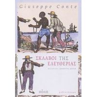 Σκλάβοι Της Ελευθερίας - Giuseppe Conte