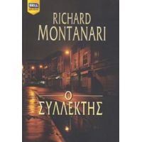 Ο Συλλέκτης - Richard Montanari