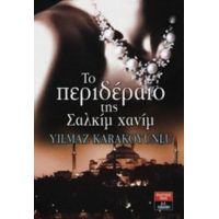 Το Περιδέραιο Της Σαλκίμ Χανίμ - Yilmaz Karakoyunlu