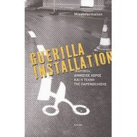 Guerilla Installation - Misslnformation