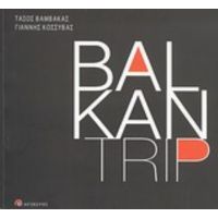 Balkan Trip