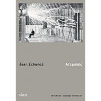 Αστραπές - Jean Echenoz