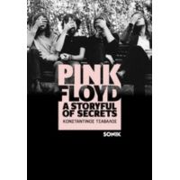 Pink Floyd: A Storyful Of Secrets - Κωνσταντίνος Τσάβαλος