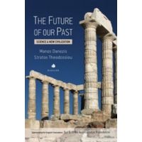 The Future Of Our Past - Manos Danezis