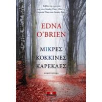 Μικρές Κόκκινες Καρέκλες - Edna O'Brien