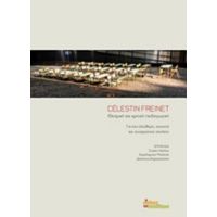 Célestin Freinet, Θεσμική Και Κριτική Παιδαγωγική - Συλλογικό έργο