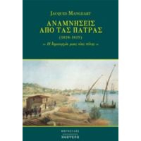 Αναμνήσεις Από Τας Πάτρας (1828-1829) - Jacques Mangeart