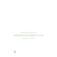 Memento (nutrire) vitam