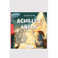Achilles’ anger / Η οργή του Αχιλλέα