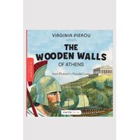 The Wooden Walls of Athens Τα Ξύλινα Τείχη της Αθήνας