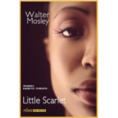 Little Scarlet - Γουόλτερ Μόσλυ