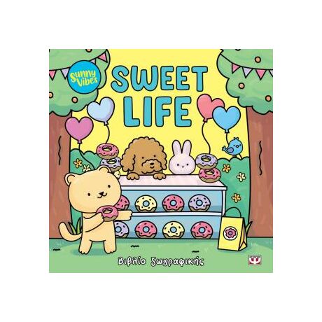 Sunny vibes: Sweet life