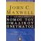 Οι 17 Αδιαφιλονίκητοι Νόμοι Του Ομαδικού Πνεύματος - John C. Maxwell
